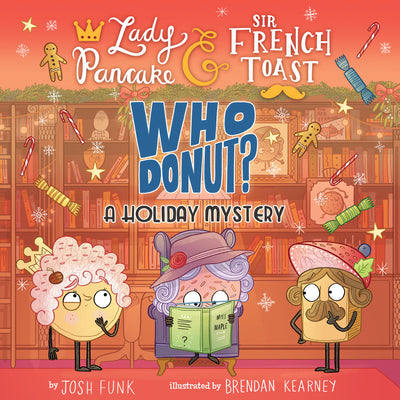 Cover Image for Whodonut?: A Holiday Mystery -- Josh Funk, Hardcover
