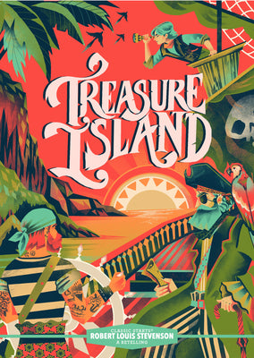 Cover Image for Classic Starts(r) Treasure Island -- Robert Louis Stevenson, Hardcover