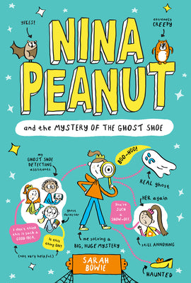 Cover Image for Nina Peanut and the Mystery of the Ghost Shoe -- Sarah Bowie, Paperback