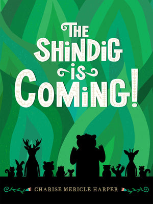 Cover Image for The Shindig Is Coming! -- Charise Mericle Harper, Hardcover