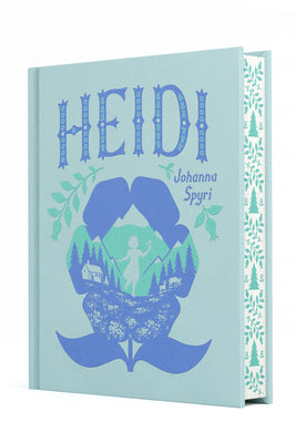 Cover Image for Heidi -- Johanna Spyri, Hardcover