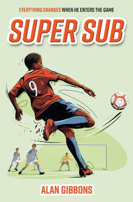 Cover Image for Super Sub -- Alan Gibbons, Paperback