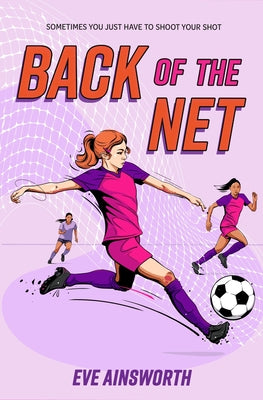 Cover Image for Back of the Net -- Eve Ainsworth, Paperback