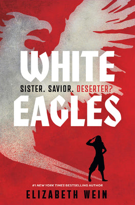 Cover Image for White Eagles -- Elizabeth Wein, Paperback