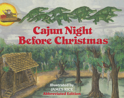 Cover Image for Cajun Night Before Christmas(r) (Abbreviated Board Book) -- Trosclair, Board Books