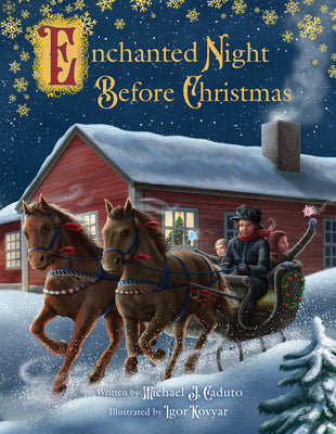 Cover Image for Enchanted Night Before Christmas -- Michael Caduto, Hardcover