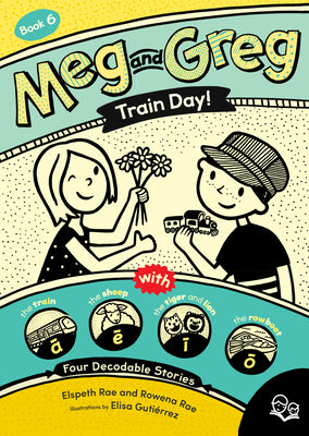 Cover Image for Meg and Greg: Train Day! -- Elspeth Rae, Paperback