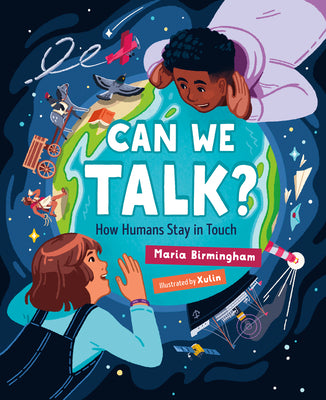 Cover Image for Can We Talk?: How Humans Stay in Touch -- Maria Birmingham, Hardcover