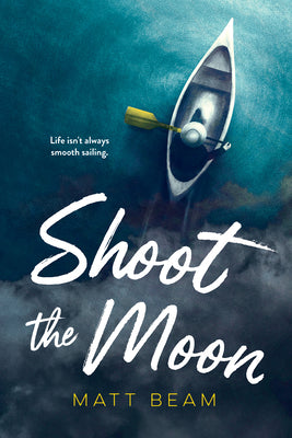 Cover Image for Shoot the Moon -- Matt Beam, Paperback
