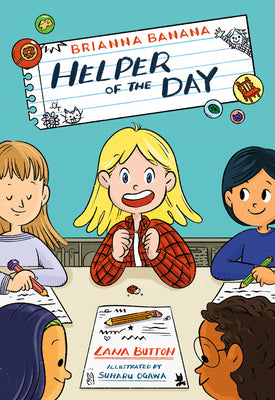Cover Image for Brianna Banana, Helper of the Day -- Lana Button, Paperback