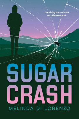 Cover Image for Sugar Crash -- Melinda Di Lorenzo, Paperback