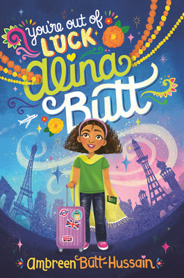 Cover Image for You're Out of Luck, Alina Butt -- Ambreen Butt-Hussain, Paperback