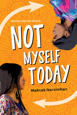 Cover Image for Not Myself Today -- Mahtab Narsimhan, Paperback