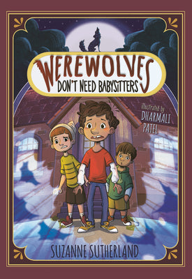 Cover Image for Werewolves Don't Need Babysitters -- Suzanne Sutherland, Paperback