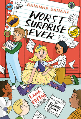Cover Image for Brianna Banana, Worst Surprise Ever -- Lana Button, Paperback