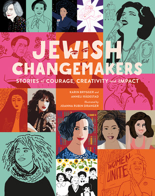 Cover Image for Jewish Changemakers: Stories of Courage, Creativity and Impact -- Karin Brygger, Hardcover