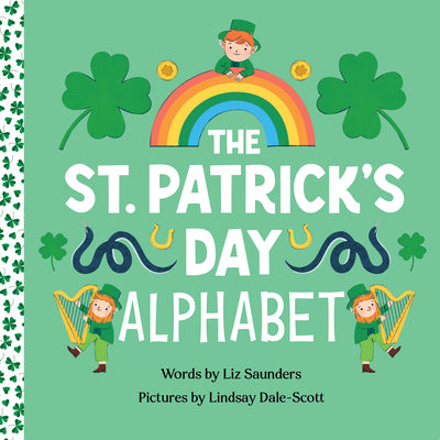 Cover Image for The St. Patrick's Day Alphabet -- Liz Saunders, Hardcover