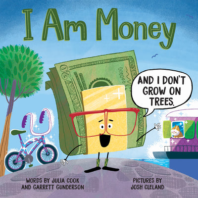 Cover Image for I Am Money -- Julia Cook, Paperback