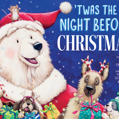 'Twas the Night Before Christmas -- Jane Chapman, Hardcover