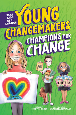 Cover Image for Champions for Change -- Stacy C. Bauer, Hardcover