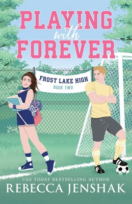 Cover Image for Playing with Forever -- Rebecca Jenshak, Paperback