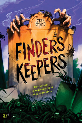 Cover Image for Finders Keepers -- Jeff Strand, Hardcover