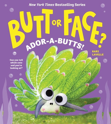 Cover Image for Butt or Face? Volume 4: Ador-A-Butts! -- Kari Lavelle, Hardcover