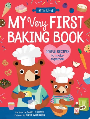 Cover Image for My Very First Baking Book -- Danielle Kartes, Hardcover