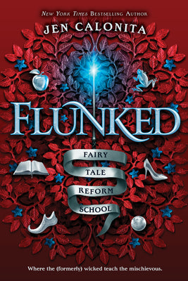 Cover Image for Flunked -- Jen Calonita, Paperback
