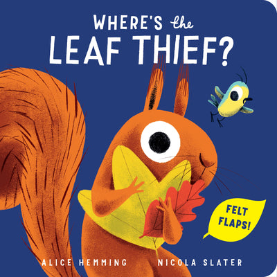 Cover Image for Where's the Leaf Thief? -- Alice Hemming, Board Books