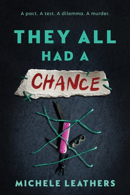 Cover Image for They All Had a Chance -- Michele Leathers, Paperback