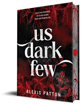 Cover Image for Us Dark Few -- Alexis Patton, Hardcover
