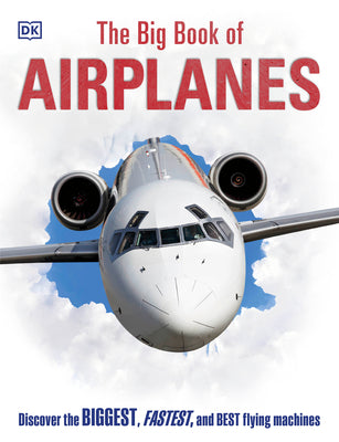 Cover Image for The Big Book of Airplanes -- DK, Hardcover