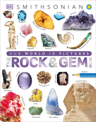 Cover Image for The Rock and Gem Book: And Other Treasures of the Natural World -- DK, Hardcover