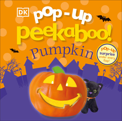 Cover Image for Pop-Up Peekaboo! Pumpkin: Pop-Up Surprise Under Every Flap! -- DK, Board Books