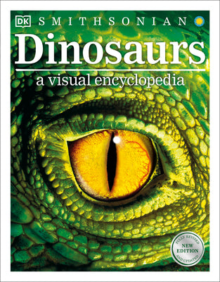 Cover Image for Dinosaurs: A Visual Encyclopedia, 2nd Edition -- DK, Paperback