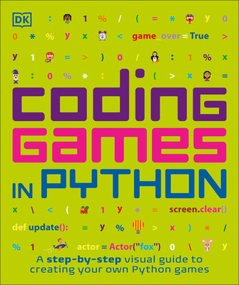 Cover Image for Coding Games in Python -- DK, Paperback