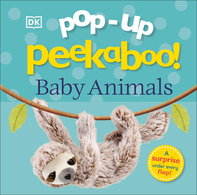 Cover Image for Pop-Up Peekaboo! Baby Animals: A Surprise Under Every Flap! -- DK, Board Books
