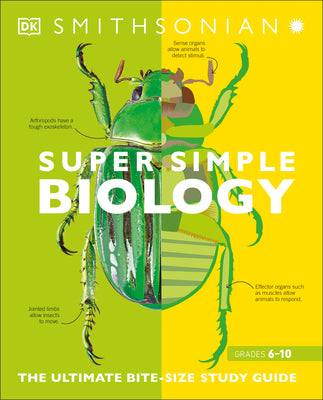 Cover Image for Super Simple Biology: The Ultimate Bitesize Study Guide -- DK, Paperback