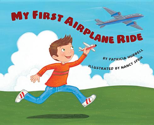 Cover Image for My First Airplane Ride -- Patricia Hubbell, Paperback