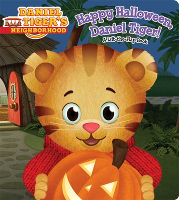 Cover Image for Happy Halloween, Daniel Tiger!: A Lift-The-Flap Book -- Angela C. Santomero, Board Books