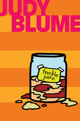 Cover Image for Freckle Juice -- Judy Blume, Paperback