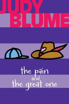 Cover Image for The Pain and the Great One -- Judy Blume, Paperback
