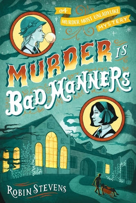 Cover Image for Murder Is Bad Manners -- Robin Stevens, Paperback