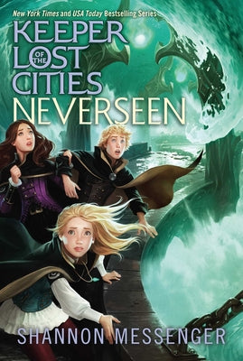 Cover Image for Neverseen -- Shannon Messenger, Hardcover