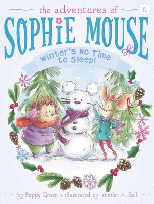 Cover Image for Winter's No Time to Sleep! -- Poppy Green, Paperback