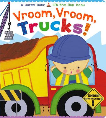 Cover Image for Vroom, Vroom, Trucks! -- Karen Katz, Board Books