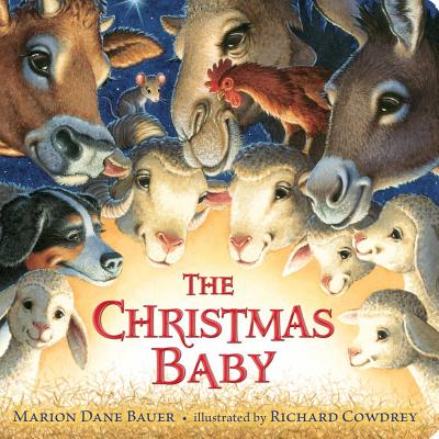 Cover Image for The Christmas Baby -- Marion Dane Bauer, Board Books