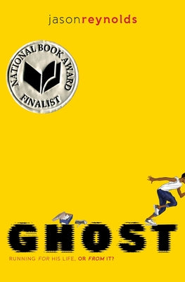 Cover Image for Ghost -- Jason Reynolds, Hardcover