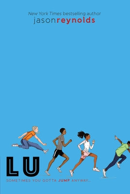 Cover Image for Lu, Volume 4 (Reprint) -- Jason Reynolds, Paperback